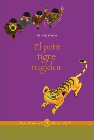 El petit tigre rugidor | 9788483306680 | Zimnik, Reiner