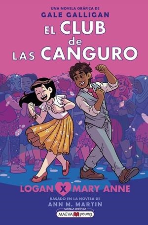 El Club de las Canguro 8: Logan x Mary Anne | 9788419110404 | Galligan, Gale