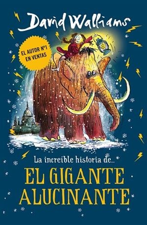 INCREIBLE HISTORIA DE...EL GIGANTE ALUCI | 9788417671426 | Walliams, David