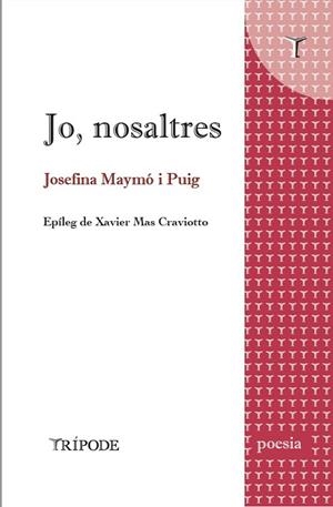 Jo, nosaltres | 9788412920826 | Josefina Maymó Puig