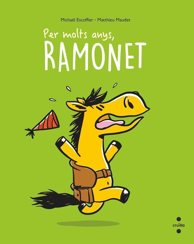 Per molts anys, Ramonet | 9788466150521 | Escoffier, Michaël