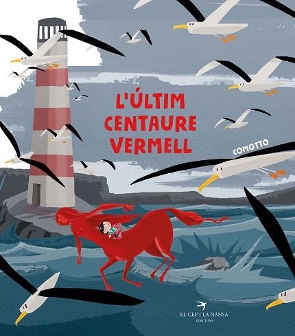 L'últim centaure vermell | 9788417756215 | Comotto, Agustín
