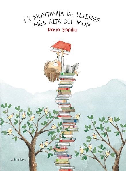 MUNTANYA DE LLIBRES MES ALTA DEL MON,LA | 9788416844234 | Bonilla, Rocío