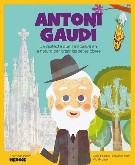ANTONI GAUDI - CAT | 9788417822804 | Pascual Roig, Carla / Acín Dal Maschio, Eduardo