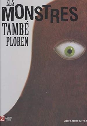 Els monstres també ploren | 9788417374389 | Duprat, Guillaume