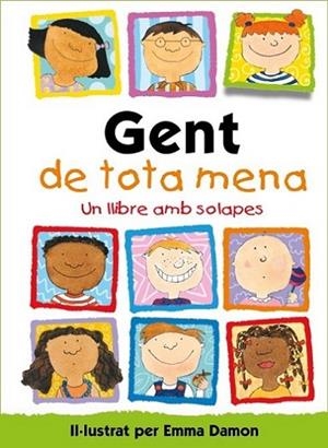 Gent de tota mena | 9788448854003 | Damon, Emma
