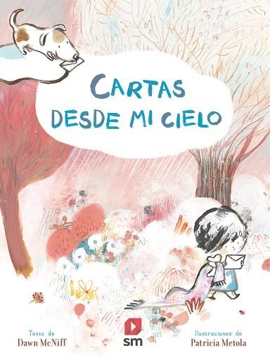 Cartas desde mi cielo | 9788413181905 | McNiff, Dawn, Metola, Patricia ( il.)