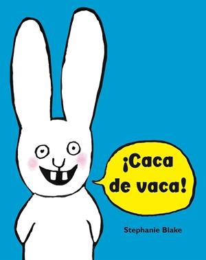 ¡Caca de vaca! (Colección Simon) | 9788448852634 | Blake, Stéphanie