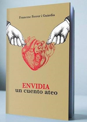 Envidia. Cuento ateo | DLB51692016 | Ferrer i Guàrdia, Francesc