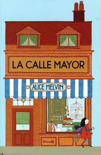 LA CALLE MAYOR | 9788484705185 | MELVIN, ALICE