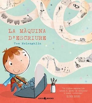MÀQUINA D'ESCRIURE, LA | 9788494316678 | McLaughlin, Tom