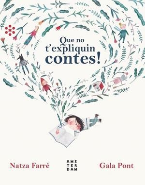 Que no t'expliquin contes! | 9788417918224 | Farré i Maduell, Natza
