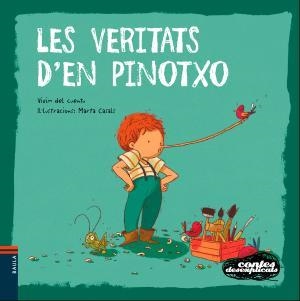 Les veritats d'en Pinotxo | 9788447938759 | Vivim del Cuentu
