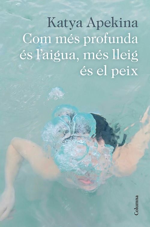 Com més profunda és l'aigua, més lleig és el peix | 9788466426305 | Apekina, Katya