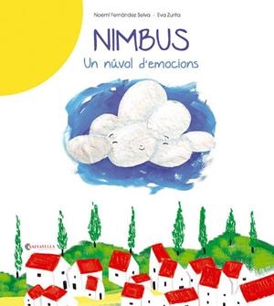 Nimbus- Un núvol d'emocions | 9788484129943 | Fernández Selva, Noemí