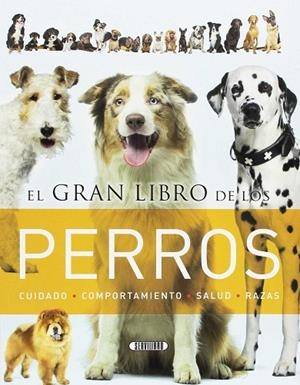 El gran libro de los perros | 9788490050859 | VV.AA.
