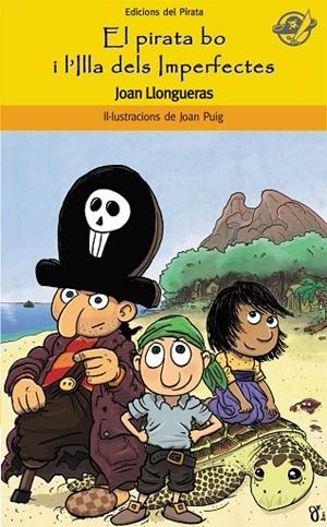 El pirata bo i l'Illa dels Imperfectes | 9788496569836 | Boluda Llongueras, Joan