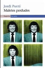 Maletes perdudes | 9788497876162 | Puntí, Jordi