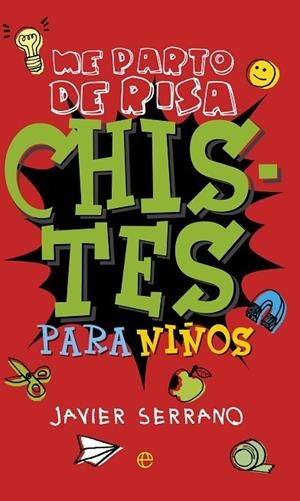 Chistes para niños | 9788490604656 | Serrano Palacios, Javier