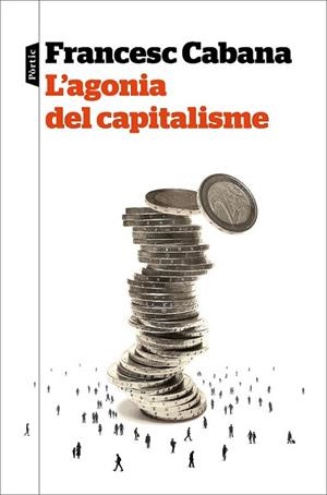 L'agonia del capitalisme | 9788498094213 | Cabana Vancells, Francesc