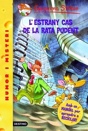 22- L'estrany cas de la rata pudent | 9788492790012 | Stilton, Geronimo