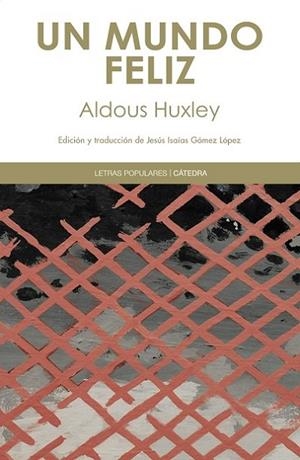 Un mundo feliz | 9788437631370 | Huxley, Aldous