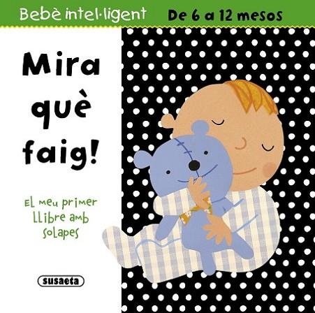 Mira què faig! | 9788467716634 | Susaeta, Equipo