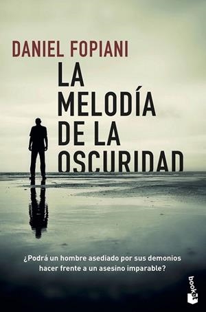 La melodía de la oscuridad | 9788467059229 | Fopiani, Daniel