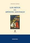 Los mitos del apóstol Santiago | 9788495364395 | Ofelia Rey Castelao