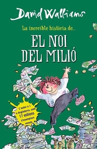 La increïble història de... El noi del milió | 9788490431061 | Walliams, David