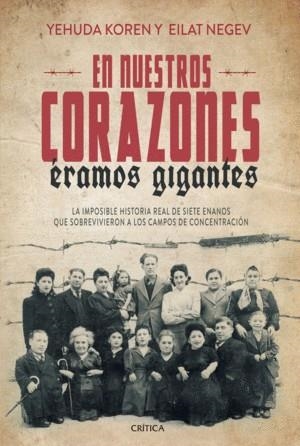 EN NUESTROS CORAZONES ÉRAMOS GIGANTES | 9789584262059 | KOREN, YEHUDA/ NEGEV, EILAT