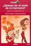 ¿Quieres ser el novio de mi hermana? | 9788423682706 | Carranza Gil-Dolz, Maite