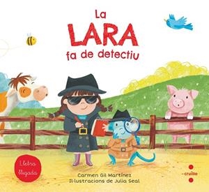 La Lara fa de detectiu | 9788466147774 | Gil, Carmen