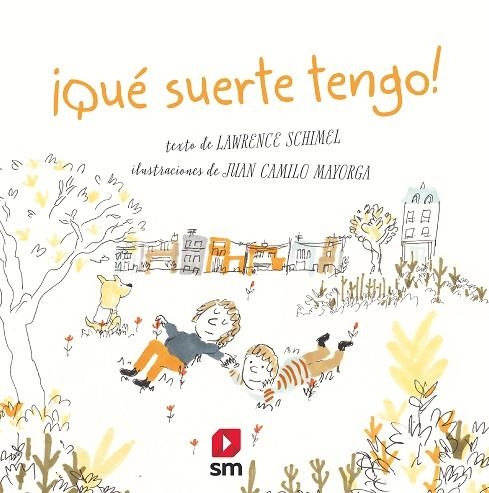 ¡Qué suerte tengo! | 9788413188027 | Schimel, Lawrence