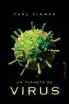 Un planeta de virus | 9788412197921 | Zimmer, Carl