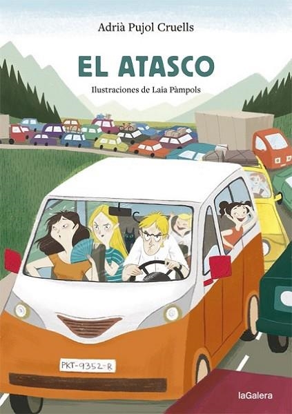 El atasco | 9788424668228 | Pujol Cruells, Adrià