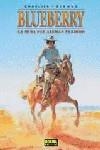 BLUEBERRY 1 - LA MINA DEL ALEMAN PERDIDO | 9788484315650 | CHARLIER Y GIRAUD