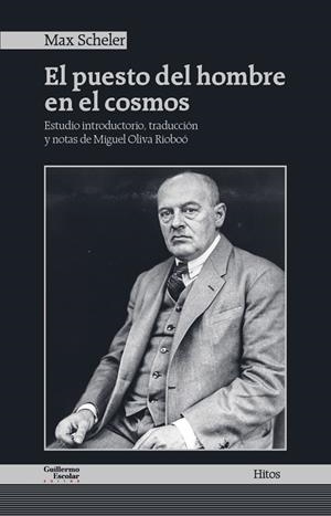 El puesto del hombre en el cosmos | 9788417134853 | Scheler, Max