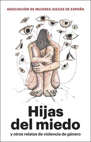 Hijas del miedo | 9788411003032 | Asociación Mujeres Juezas de España