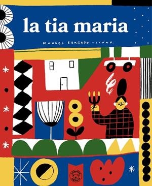LA TIA MARIA | 9791387501129 | BRAGADO, MANUEL