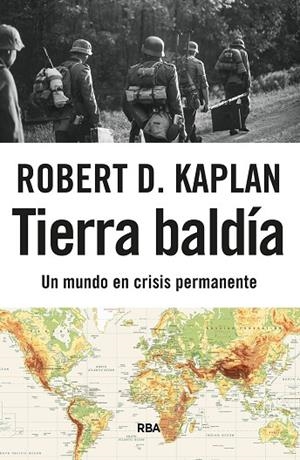 Tierra baldía | 9788411328807 | Kaplan, Robert D.