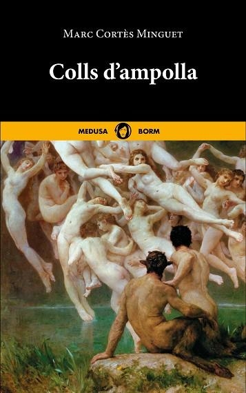 Colls d'ampolla | 9788419202215 | Cortès Minguet, Marc