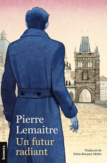 Un futur radiant | 9788413587523 | LEMAITRE, PIERRE