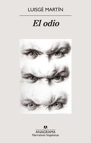 El odio | 9788433929587 | Martín, Luisgé