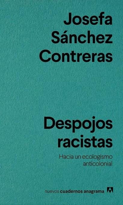 Despojos racistas | 9788433929518 | Sánchez Contreras, Josefa