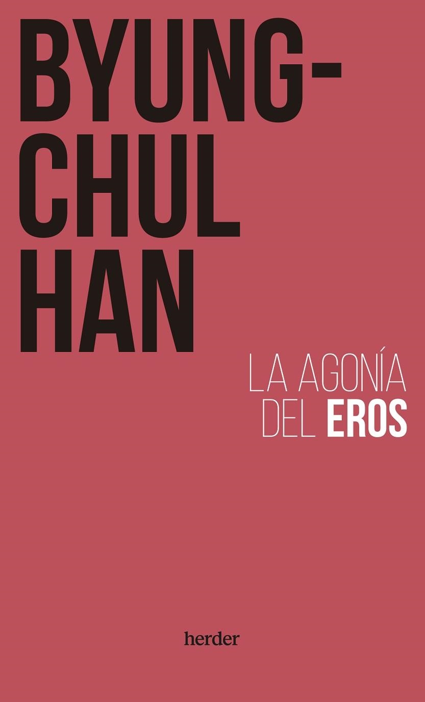 La agonía del Eros | 9788425450839 | Han, Byung-Chul