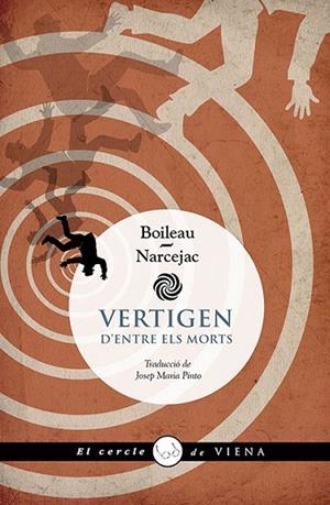 Vertigen: d'entre els morts | 9788419474711 | Boileau, Pierre / Narcejac, Thomas