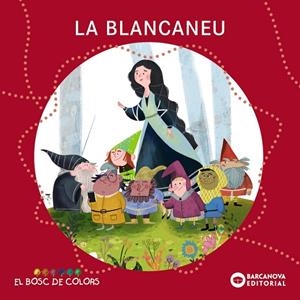 La Blancaneu | 9788448964351 | Baldó, Estel / Gil, Rosa / Soliva, Maria