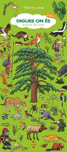 Digues on és gegant. Boscos del món | 9788466157889 | Laval, Thierry