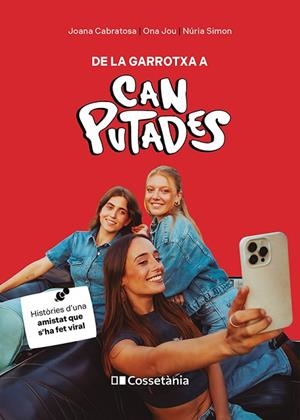 De la Garrotxa a Can Putades | 9788413564814 | Cabratosa Pons, Joana / Jou Oliveras, Ona / Simon Asparó, Núria